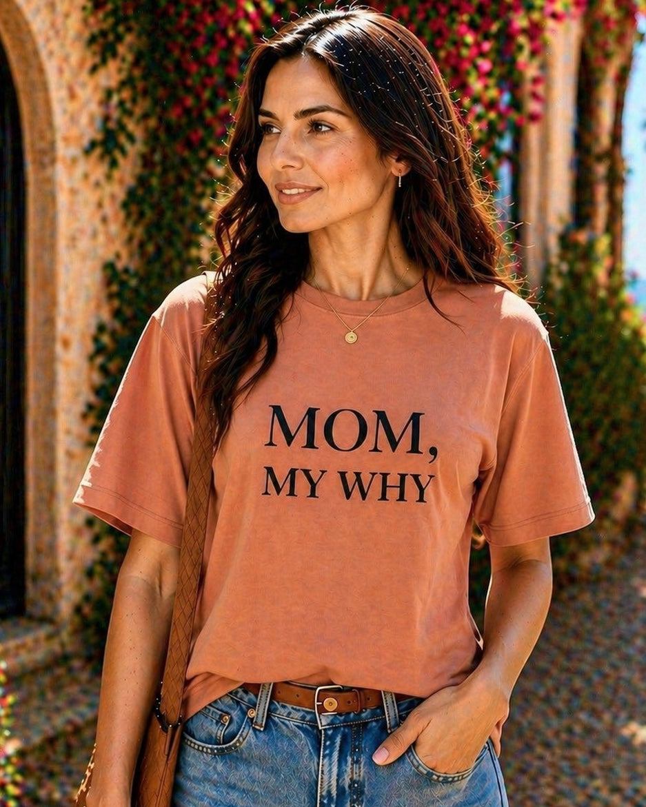 MOM MY WHY Signature T-Shirt