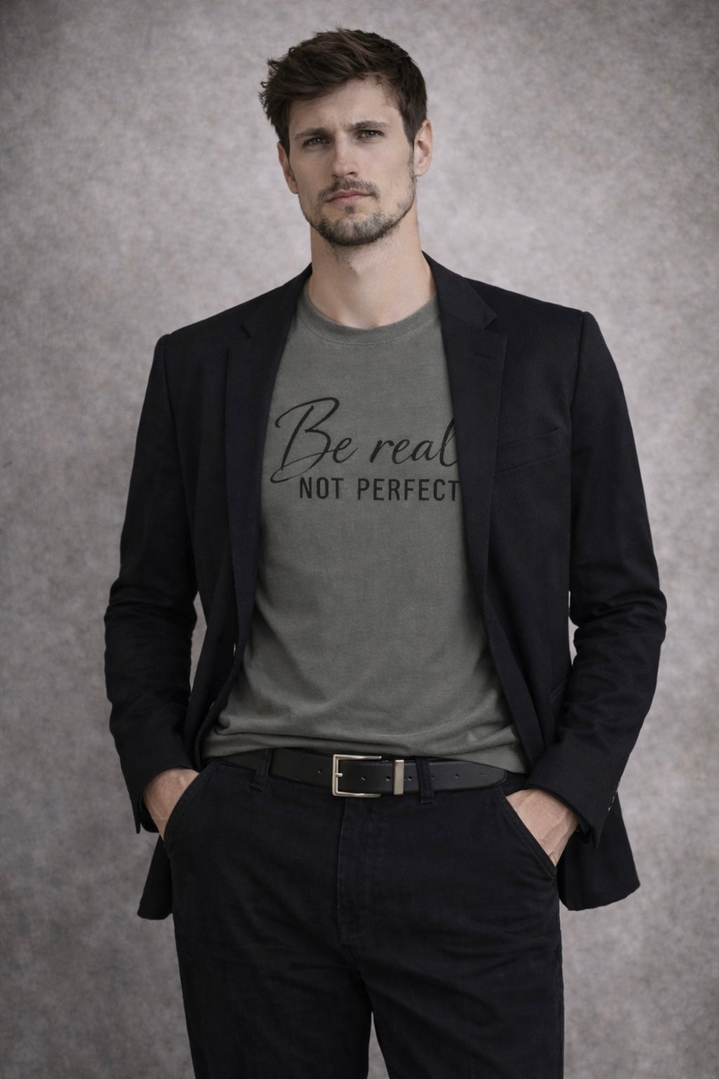 BE REAL NOT PERFECT — Men’s Cotton T-Shirt