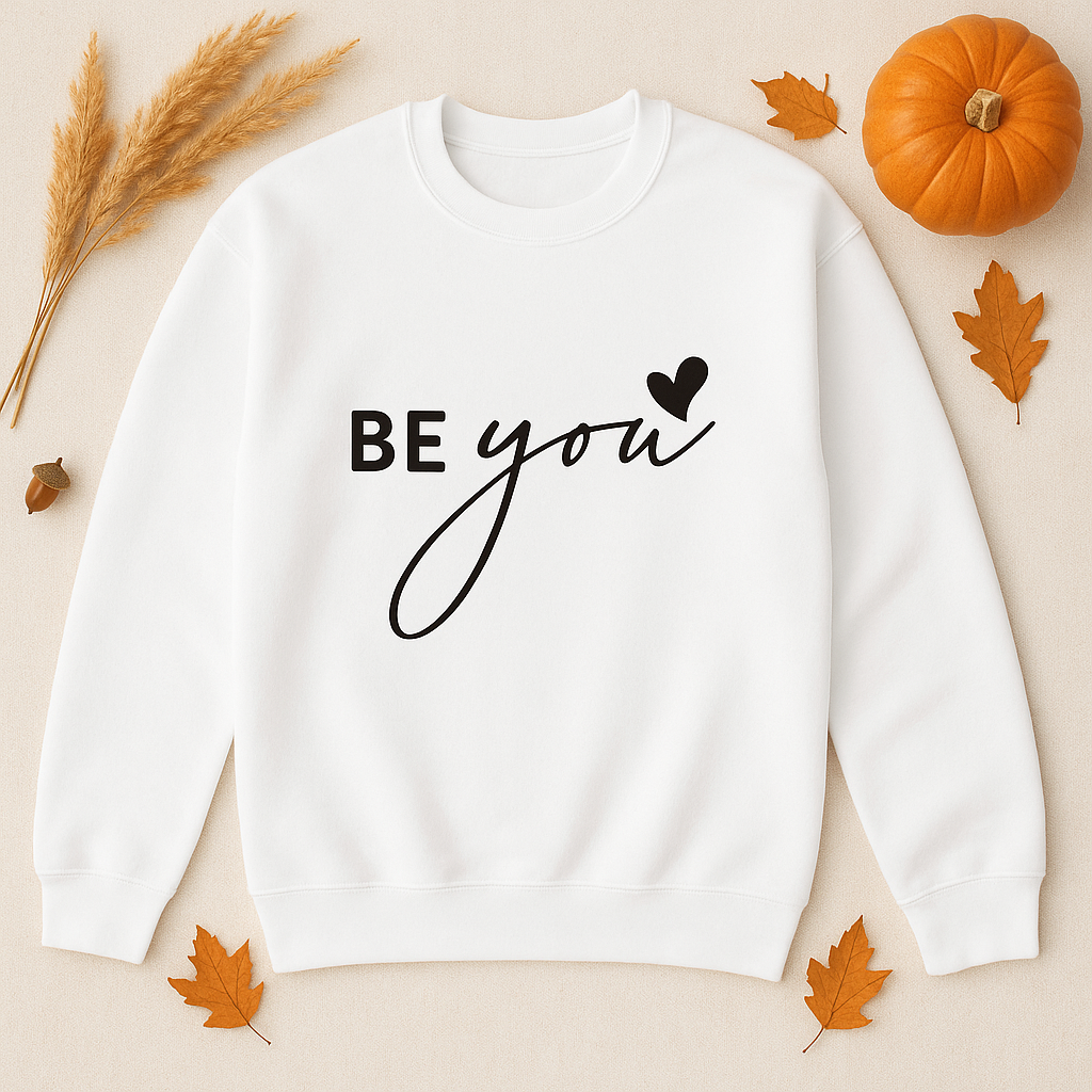 “Be You” Crewneck